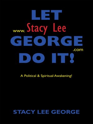 cover image of Let Stacy Lee George Do It!